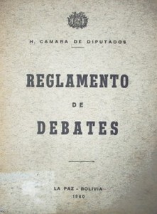 Reglamento de debates y de regimen interno