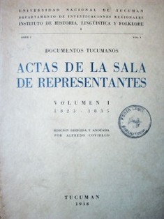 Documentos tucumanos : actas de la sala de representantes