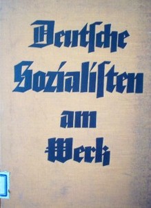 Deutsche sozialisten am weck : ein beckenntnis deutscher männer