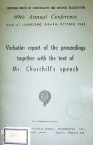 Verbatim report of the proccedings together with the text of Mr. Churchill's speech