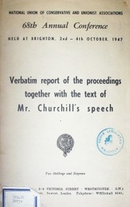 Verbatim report of the proccedings together with the text of Mr. Churchill's speech