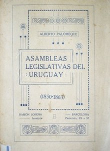 Asambleas legislativas del Uruguay : (1850-1863)