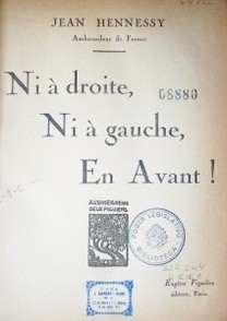 Ni à droite, ni à gauche, en avant!