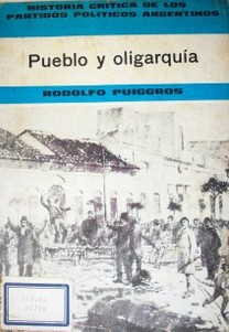 Pueblo y oligarquía