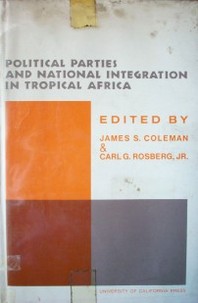 Political parties and National integration in Tropical Africa