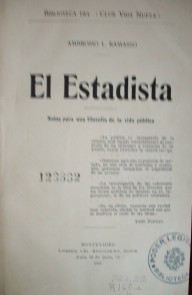 El Estadista : notas para una filosofía de la vida pública