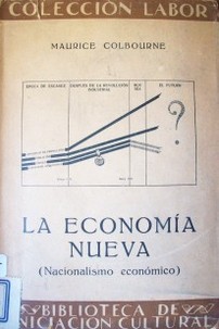 La economía nueva (nacionalismo económico)