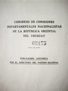 Congreso de comisiones departamentales nacionalistas de la República Oriental del Uruguay