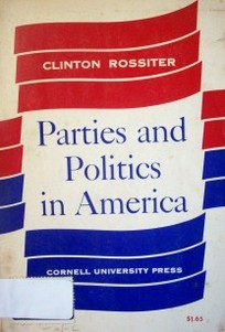 Parties and politics in America