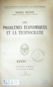 Les problemes économiques et la technocratie