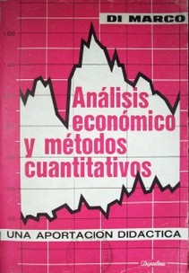 Análisis económico y métodos cuantitativos : una aportación didáctica