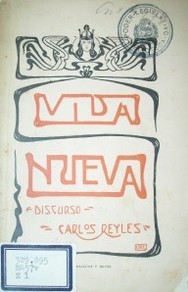 Vida nueva : discurso pronunciado en Melilla el día 8 de setiembre