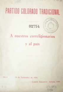 A nuestros correligionarios y al país