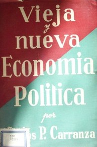 Vieja y nueva economía política
