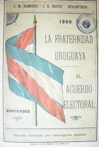 La fraternidad uruguaya : el acuerdo electoral