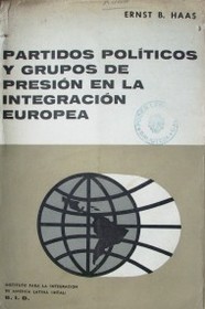 Partidos políticos y grupos de presión en la integración europea