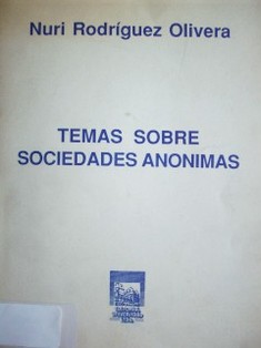 Temas sobre sociedades anónimas