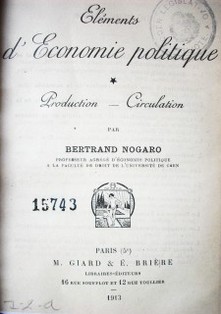 Eléments d'economie politique : production - circulation