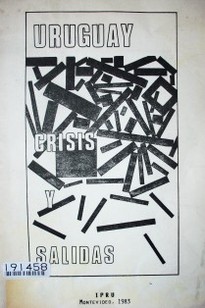 Uruguay : crisis y sálidas