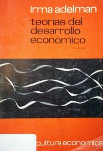 Teorías del desarrollo económico