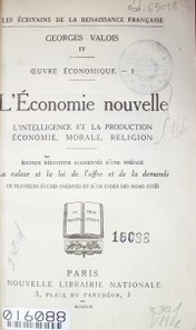 L'économie nouvelle : l'intelligence et la production economie, morale, religion