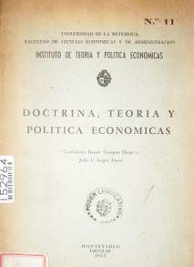 Doctrina, teoría y política económicas