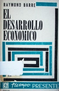 El desarrollo económico : análisis y política