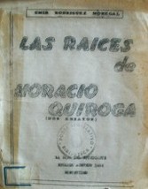 Las raíces de Horacio Quiroga : (dos ensayos)