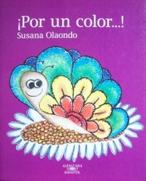 ¡Por un color...!