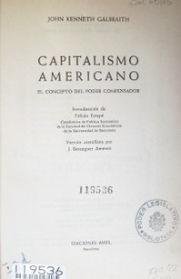 Capitalismo americano : el concepto del poder compensador