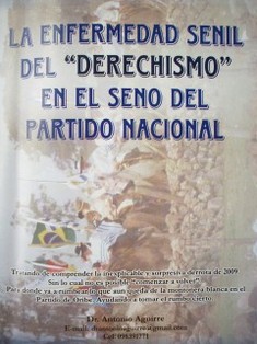 La enfermedad senil del "derechismo" en el seno del Partido Nacional