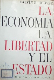 La economía, la libertad y el estado