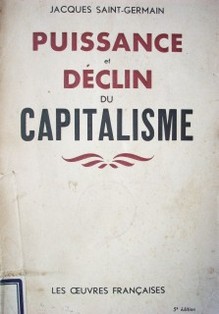 Puissance et déclin du capitalisme