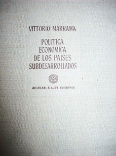 Política económica de los países subdesarrollados