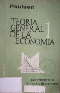 Teoría general de la economía