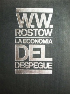 La economía del despegue hacia el crecimiento autosostenido