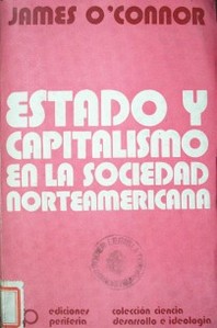 Estado y Capitalismo en la sociedad norteamericana