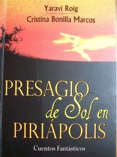 Presagio del sol : cuentos fantásticos