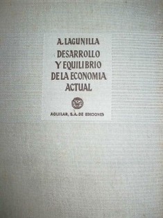 Desarrollo y equilibrio en la economía actual