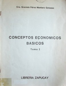 Conceptos económicos básicos