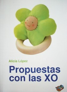 Propuestas con las XO