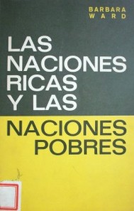 Las naciones ricas y las naciones pobres