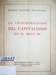 La transformación del capitalismo en el siglo XX