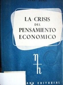 La crisis del pensamiento económico