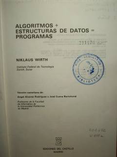 Algoritmos + estructuras de datos = programas