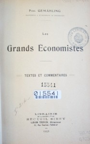 Les grands economistes : textes et commentaires