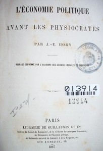 L'économie politique : avant les physiocrates