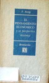 El pensamiento económico y su perspectiva histórica