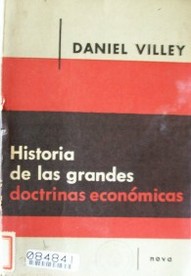 Historia de las grandes doctrinas económicas