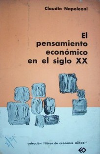 El pensamiento económio del siglo XX